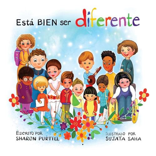 Está BIEN ser diferente: Un libro infantil ilustrado sobre la diversidad y la empatía (Spanish Edition)