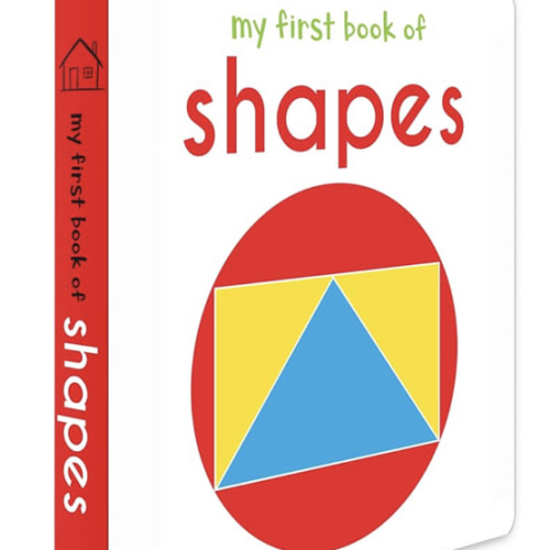 My First Book of Shapes: First Board Book