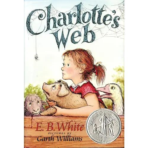 Charlotte's Web: A Newbery Honor Award Winner