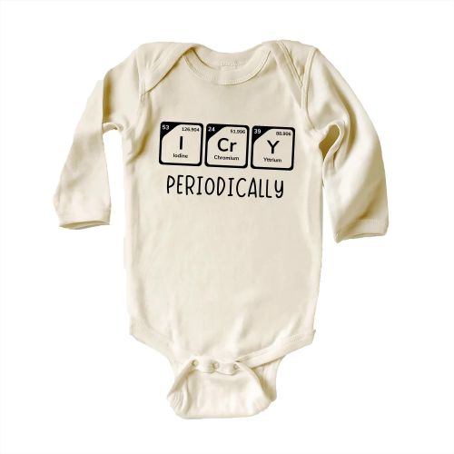 I Cry Periodically Baby Bodysuit, Funny Science Baby Shirt, Periodic Table Toddler Sweatshirt, STEM Baby Gift, Nerdy Chemistry Baby Outfit