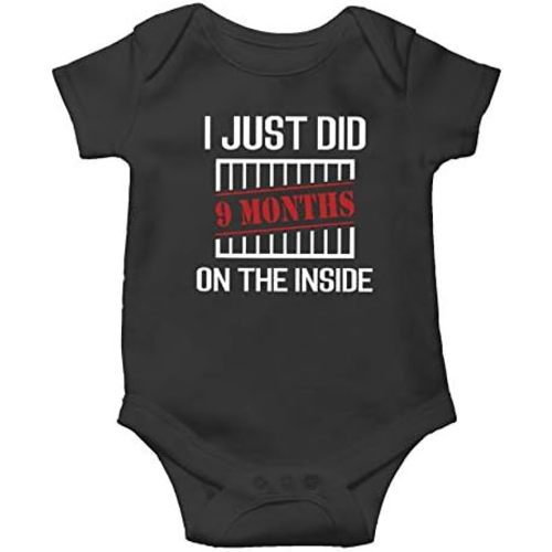 Witty Fashions I Just Did 9 Months on The Inside - Funny Novelty Romper for Baby Shower - Infant Baby Bodysuit