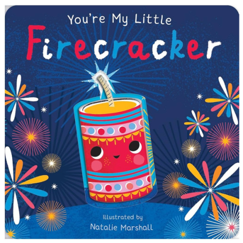 You're My Little Firecracker