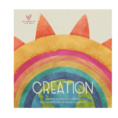 Creation by Devon Provencher, Jessica Provencher, Board Book | Barnes & Noble®