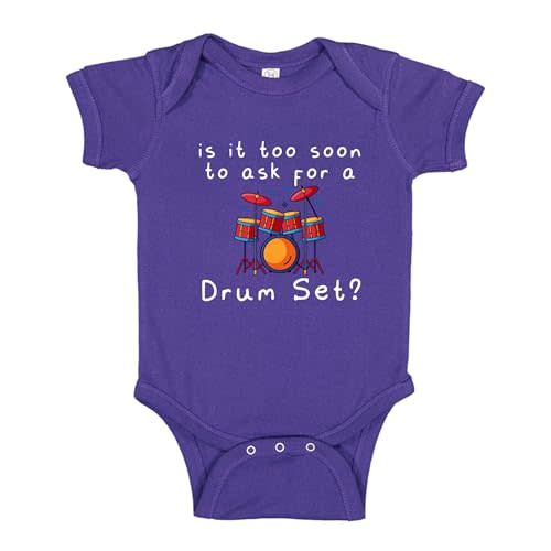 is It Too Soon to Ask for A Drum Set Baby Bodysuit One Piece Or Toddler Shirt Funny Future Drummer Baby Gift