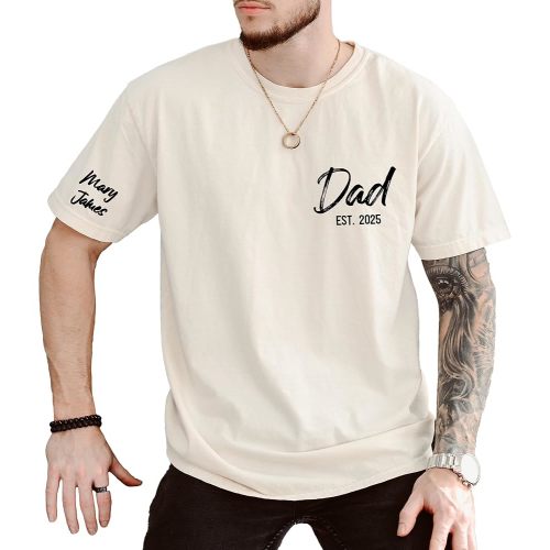 Personalized Dad Shirt with Kids Names on Arm Comfort Colors Custom Dad Tshirt Est Date Daddy T Shirt Gift for Fathers Day Gift Christmas Gifts for Dad