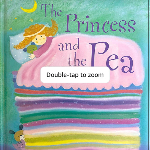 The Princess and The Pea: A Classic Fairytale Keepsake Storybook
