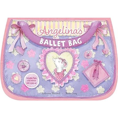 Angelina's Ballet Bag (Angelina Ballerina)