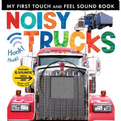 Noisy Trucks - (My First) by Tiger Tales (Board Book)