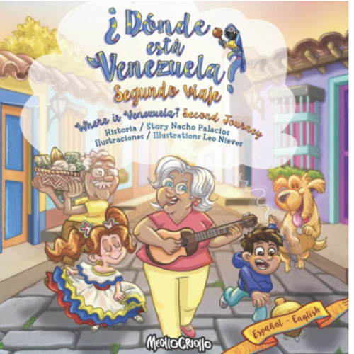 ¿Dónde está Venezuela? Segundo Viaje / Where is Venezuela? Second Journey: Bilingual Edition (Spanish Edition)