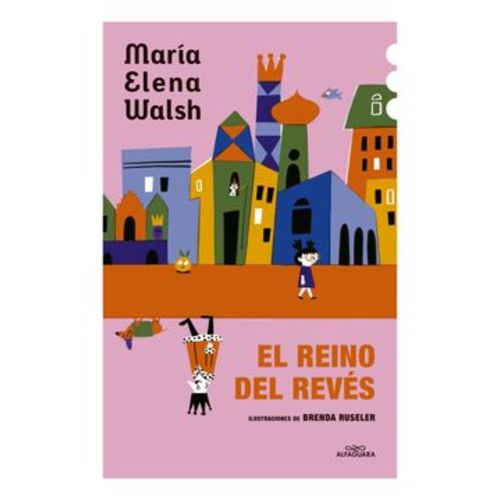 Libro REINO DEL REVES, EL De María Elena Walsh - Buscalibre Estados Unidos