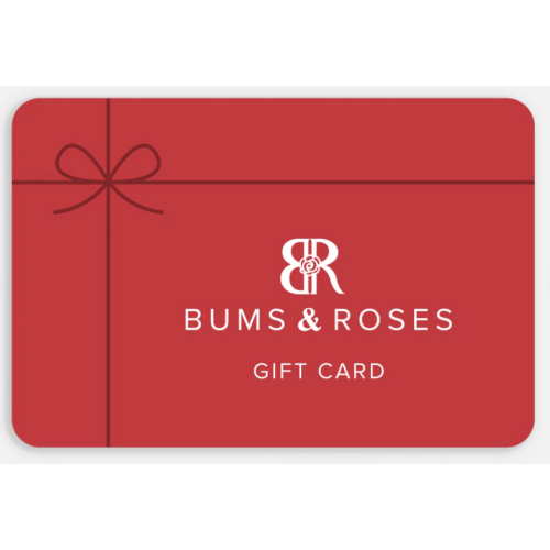 Bums & Roses Gift Card