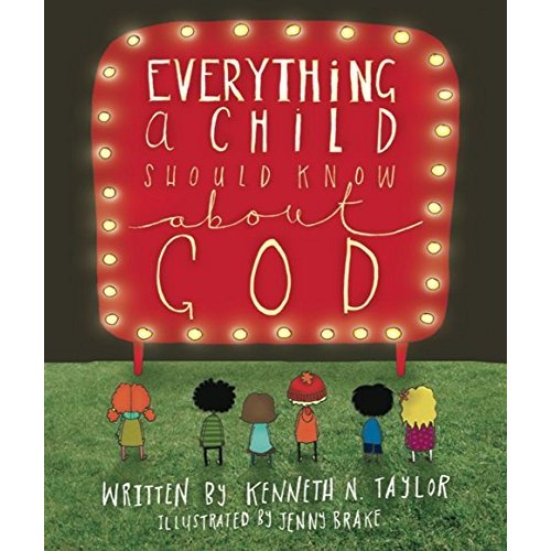 Everything a Child Should Know About God