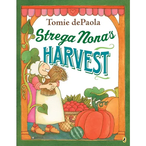 Strega Nona's Harvest