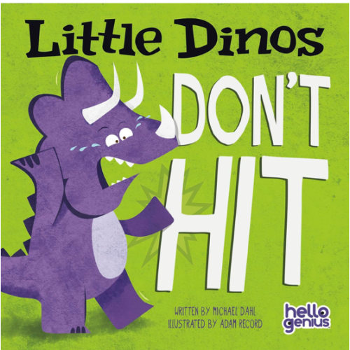Little Dinos Don't Hit