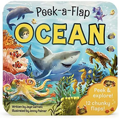 Peek-a-Flap Ocean Children's Lift-a-Flap Board Book for Children Learning about the Sea and Water Animals, Ages 2-5