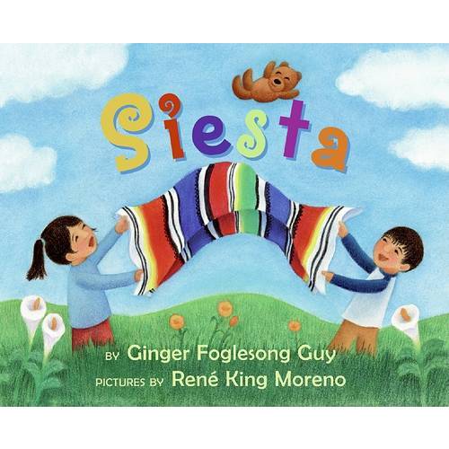 Siesta: Bilingual English-Spanish by Ginger Foglesong Guy | 9780061688843 | Board book