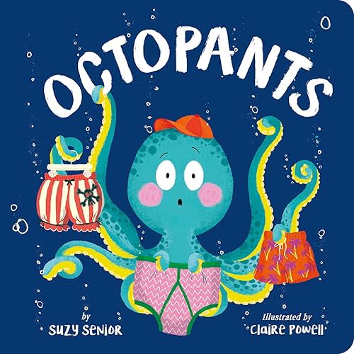 Octopants Board book – February 23, 2021