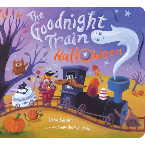 Goodnight Train Halloween: A Cozy Bedtime Book for Celebrating Halloween Featuring Friendly Ghosts, Costumes, and Jack-O-Lanterns (The Goodnight Train, 4)