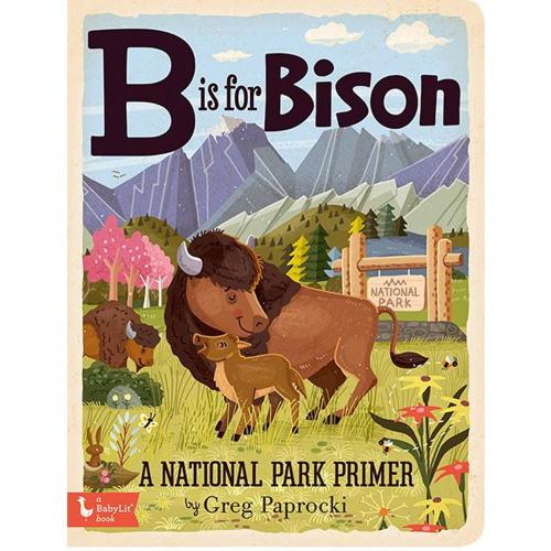 B is for Bison Board Book