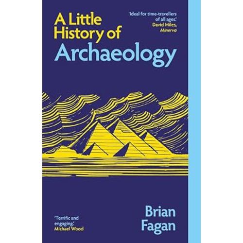 A Little History of Archaeology