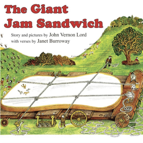 The Giant Jam Sandwich: A Classic Zany Picture Book for Kids (Ages 4-8) about a Town Solving a Wasp Problem