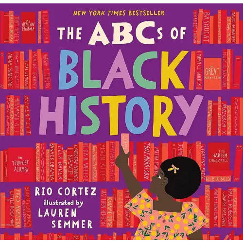 The ABCs of Black History (The ABCs of History)