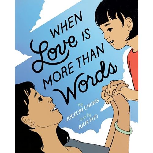 When Love Is More Than Words