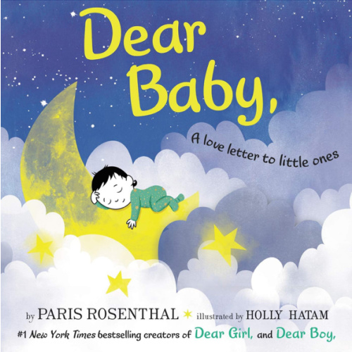 Dear Baby: A Love Letter to Little Ones ― A Lovingly Illustrated Book for Kids (Ages 4-8) for Mother's Day