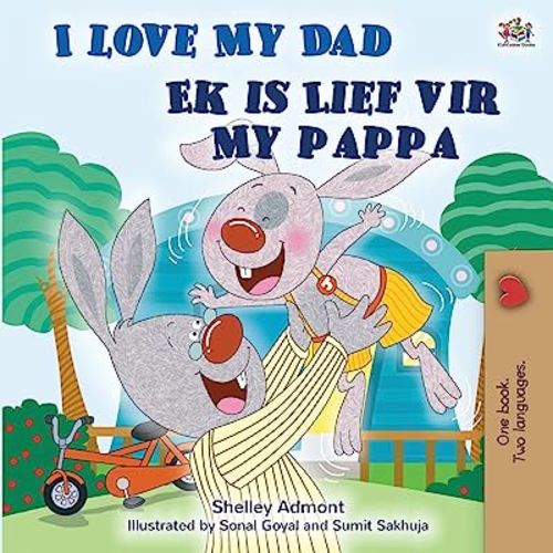 I Love My Dad: English Afrikaans Bilingual Children's Book (English Afrikaans bilingual children's book collection) (Afrikaans Edition)