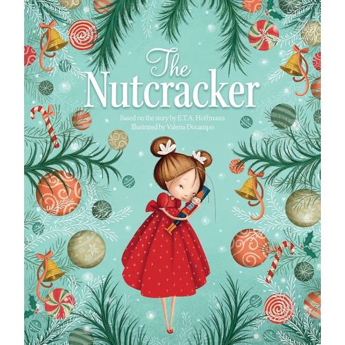 The Nutcracker Larger Hardcover Classic Christmas Picture Book