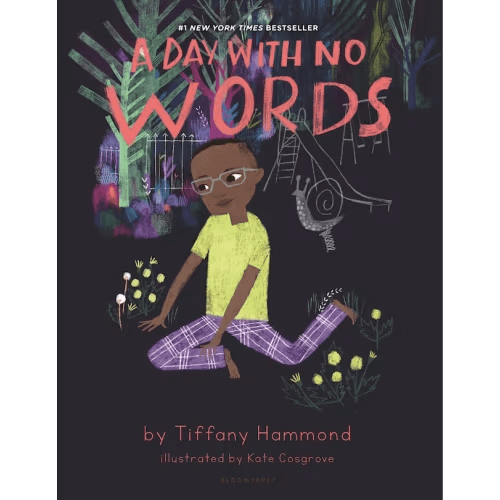 A Day With No Words By Tiffany Hammond