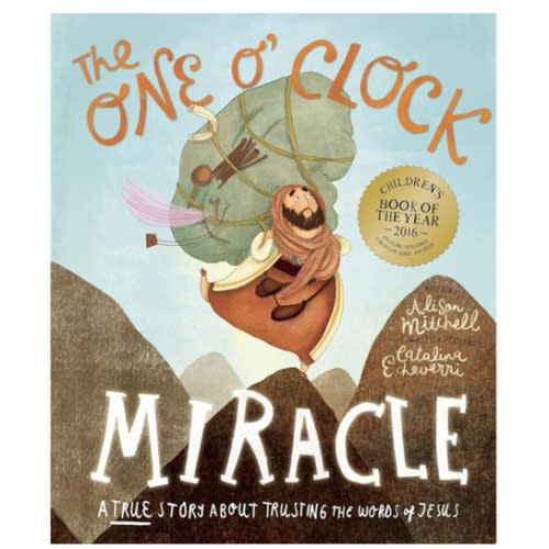 The One O'Clock Miracle (Tales That Tell the Truth)