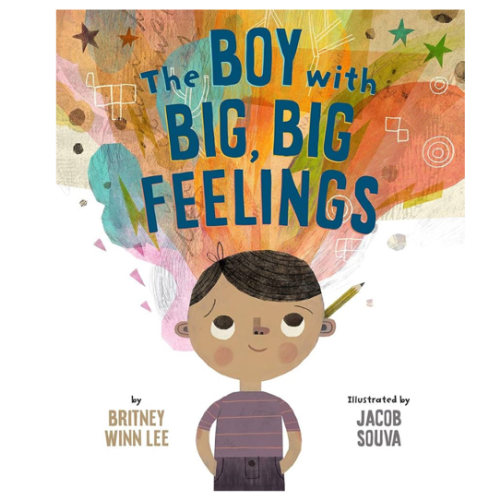 The Boy with Big, Big Feelings (The Big, Big Series, 1)