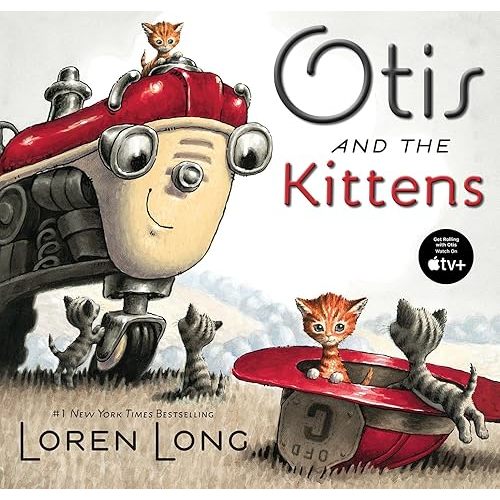 Otis and The Kittens Hardcover – Picture Book, September 20, 2016