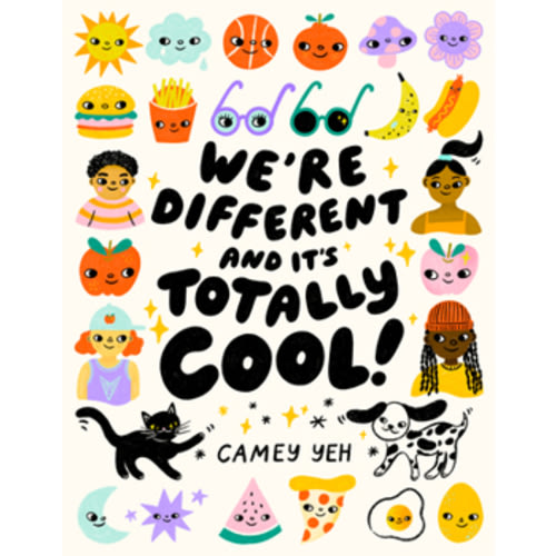 We're Different and It's Totally Cool! book by Camey Yeh