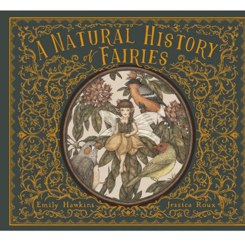 A Natural History of Fairies (Folklore Field Guides)