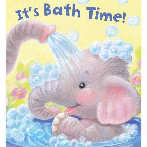 It's Bath Time - Children's Padded Board Book - Bedtime Story