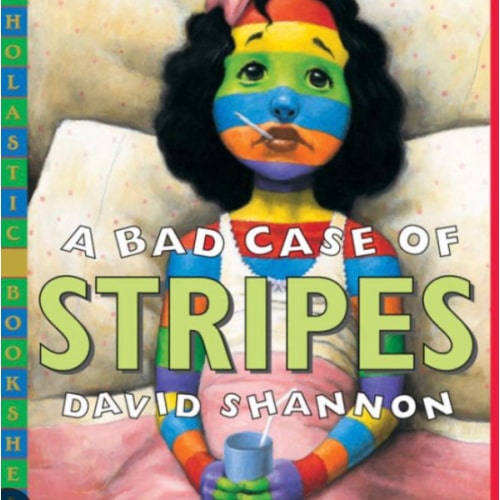 A Bad Case of Stripes (Scholastic Bookshelf)