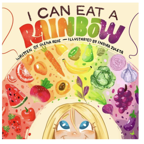 I Can Eat a Rainbow (Children's Book Collection)