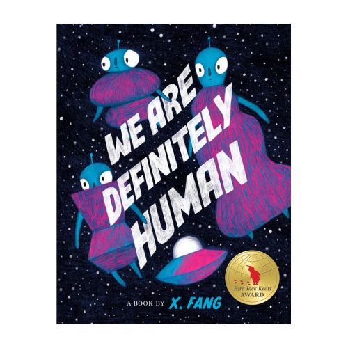 We Are Definitely Human - by X Fang (Hardcover)
