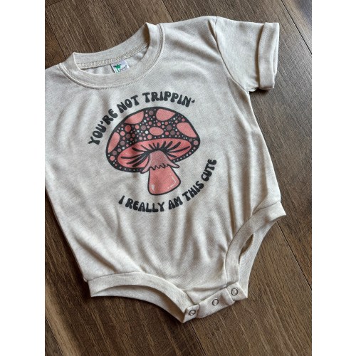 Mushroom Baby Romper - "You're Not Trippin'" Infant Outfit