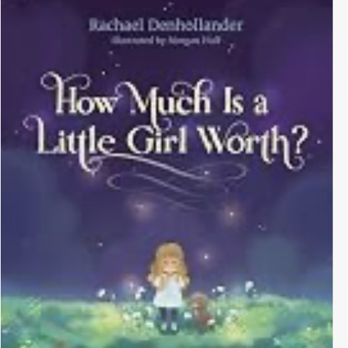 How Much Is a Little Girl Worth?