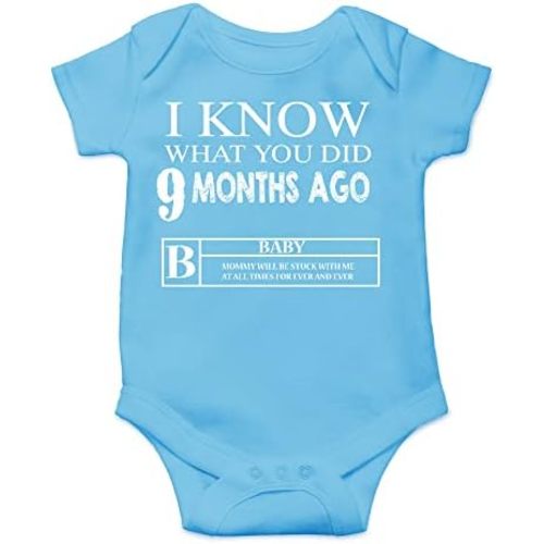 CBTwear I Know What You Did 9 Months ago - Baby Clothes - Funny Newborn Bodysuit Outfits for Boys and Girls