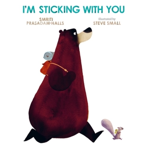 Im Sticking with You By Smriti Prasadam Halls | Powell's Books