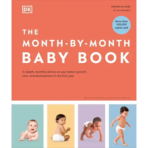 The Month-by-Month Baby Book: In-depth, Monthly Advice on Your Baby's Growth, Care, and Development in the First Year