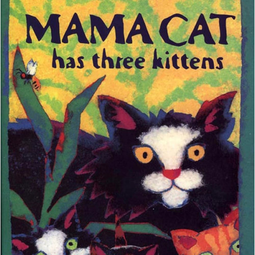 Mama Cat Has Three Kittens