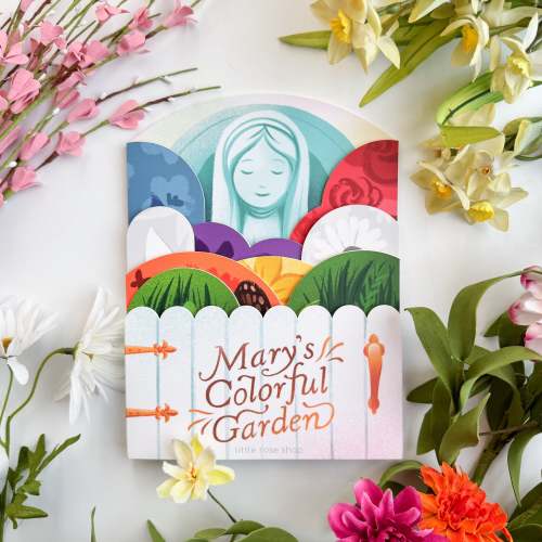 Mary's Colorful Garden Board Book