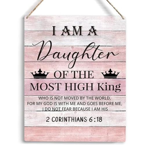 Inspirational Wall Art Daughter Gifts I Am A Daughter Of The Most High King Christian Wall Art Nursery Decor Religious Gifts for Women Her Girl Daughter Wooden Hanging Sign 10x8 Inches