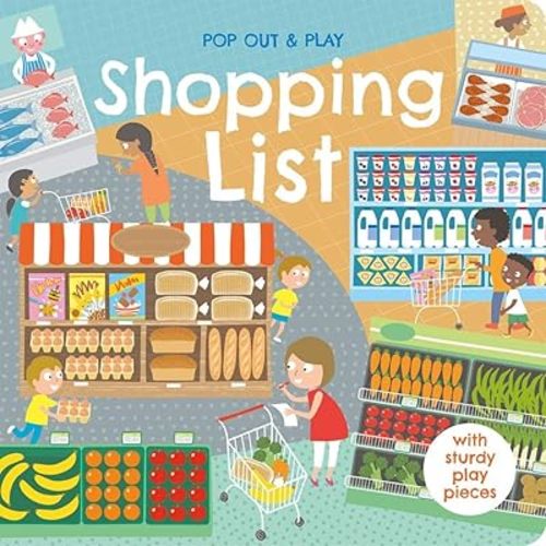 Shopping List (Pop Out & Play) Board book – May 1, 2019