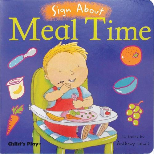 Meal Time (Board Book, Sign Language)